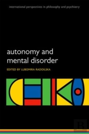 Autonomy And Mental Disorder