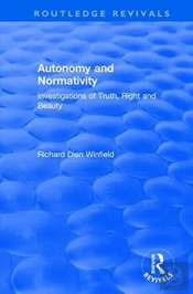 Autonomy And Normativity