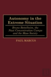 Autonomy In The Extreme Situation