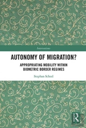 Autonomy Of Migration?