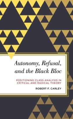 Bertrand.pt - Autonomy, Refusal, And The Black Bloc