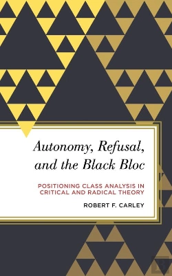Bertrand.pt - Autonomy, Refusal, And The Black Bloc