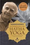 Autoperfeição com Hatha Yoga (50ª ed. comemorativa)