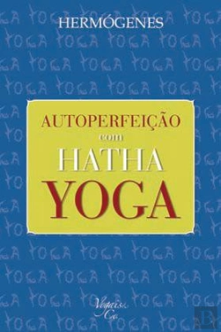 Bertrand.pt - Autoperfeição com Hatha Yoga