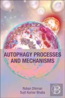 Autophagy Processes And Mechanisms