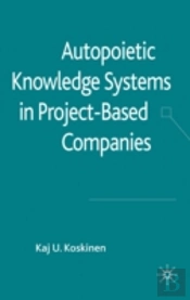 Autopoietic Knowledge Systems In Project