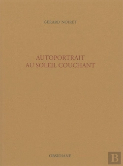 Bertrand.pt - Autoportrait Au Soleil Couchant
