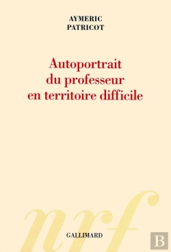Bertrand.pt - Autoportrait Du Professeur En Territoire Difficile