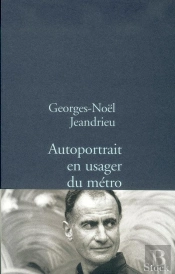 Autoportrait En Usager Du Metro