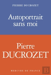 Autoportrait Sans Moi