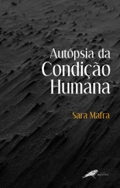 Autópsia da Condição Humana