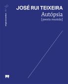 Autópsia [poesia reunida]