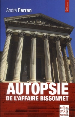 Bertrand.pt - Autopsie De L'Affaire Bissonnet