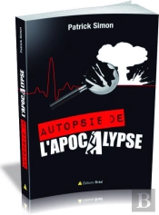 Autopsie De L'Apocalypse