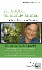 Autopsie Du Monde Animal