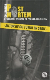 Autopsie Du Tueur En Série