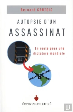 Bertrand.pt - Autopsie D'Un Assassinat : En Route Pour Une Dictature Mondiale