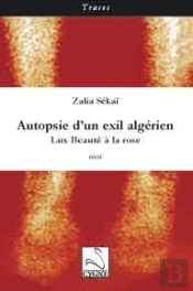 Autopsie D'Un Exil Algérien