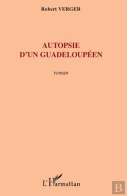Bertrand.pt - Autopsie D'Un Guadeloupéen