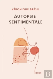 Autopsie Sentimentale