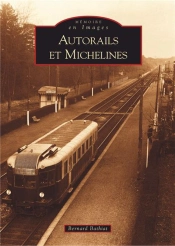 Autorails Et Michelines