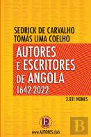 Autores e Escritores de Angola 1642-2022