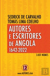 Autores e Escritores de Angola 1642-2022