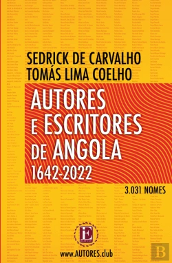 Bertrand.pt - Autores e Escritores de Angola 1642-2022