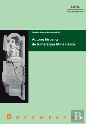 Autores Hispanos De La Literatura Latina Clçsica