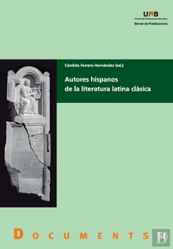 Bertrand.pt - Autores Hispanos De La Literatura Latina Clçsica