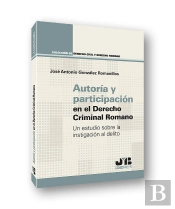 Autoria Y Participacion En El Derecho Criminal Romano