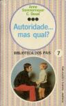 Autoridade - Mas Qual ?