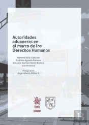 Autoridades Aduaneras En El Marco De Los Derechos Humanos