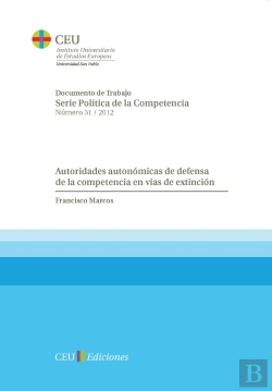 Bertrand.pt - Autoridades Autonómicas De Defensa De La Competencia En Vías De Extinción