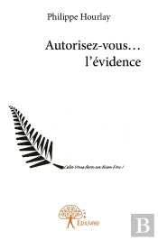 Autorisez-Vous... L'Évidence