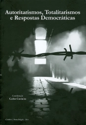 Autoritarismos, Totalitarismos e Respostas Democráticas
