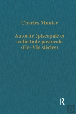 Bertrand.pt - Autorite Episcopale Et Sollicitude Pastorale (Iie-Vie Siecles)