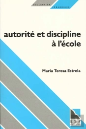 Autorite Et Discipline A L'Ecole