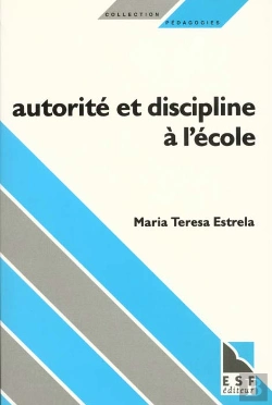 Bertrand.pt - Autorite Et Discipline A L'Ecole