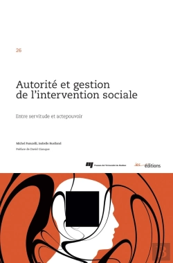 Bertrand.pt - Autorité Et Gestion De L'Intervention Sociale : Entre Servitude Et Actepouvoir