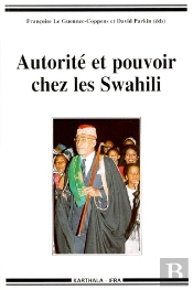Autorité Et Pouvoir Chez Les Swahili