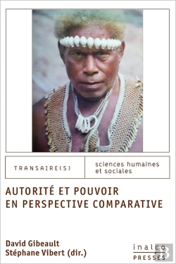 Bertrand.pt - Autorité Et Pouvoir En Perspective Comparative