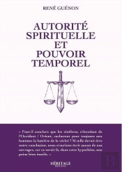 Autorité Spirituelle Et Pouvoir Temporel