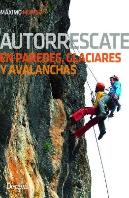 Autorrescate En Paredes, Glaciares Y Avalanchas