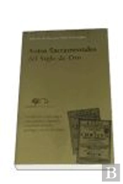 Autos Sacramentales Del Siglo De Oro