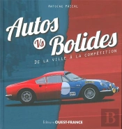 Autos Vs Bolides, De La Ville A La Competition