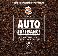 Bertrand.pt - Autosuffisance ; Un Jardin Pour Nourrir Ma Famille