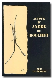 Autour D'Andre Du Bouchet