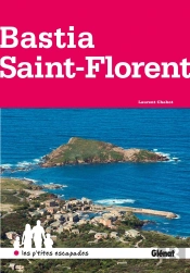 Autour De Bastia Et Saint-Florent