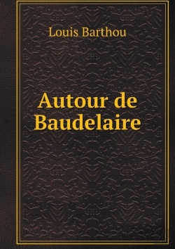 Bertrand.pt - Autour De Baudelaire
